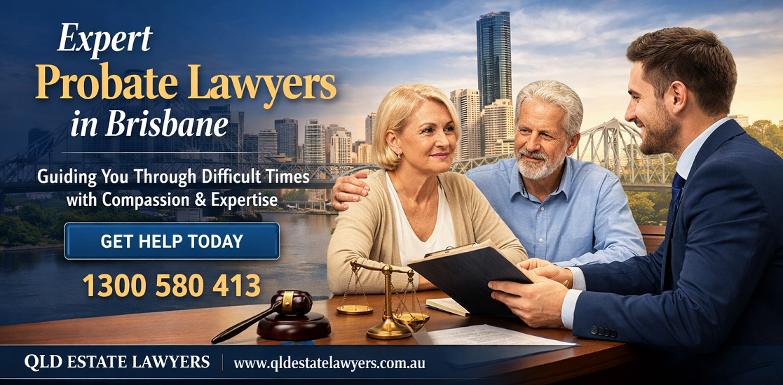 Probate Lawyers Brisbane